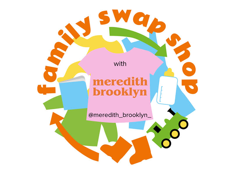 Family swap shop with Meredith Brooks