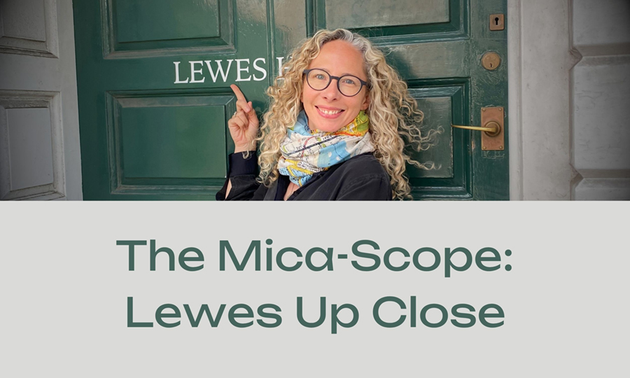 Read more about the article Introducing ‘The Mica-Scope’: Lewes up close